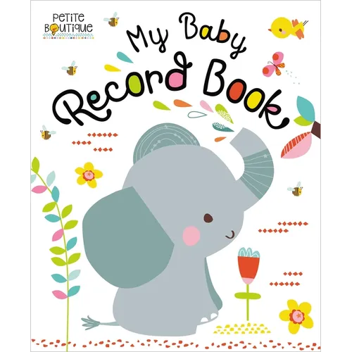 Petite Boutique My Baby Record Book - Hardcover